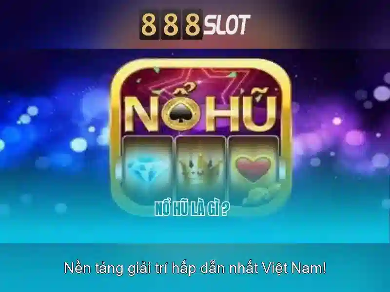 Đa Dạng Game Slot Tại 888SLOT